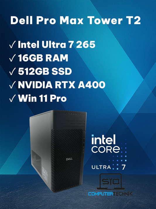 Dell Pro Max Tower T2 Ultra 7 16GB RAM 512GB SSD NVIDIA RTX A400 Ohne OFP Win11