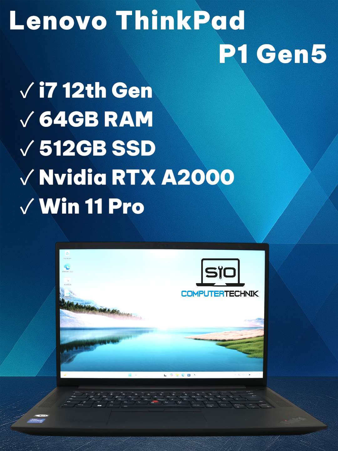 Lenovo ThinkPad P1 Gen5 – i7-12700H 64GB RAM 512GB SSD 16″ FHD Nvidia RTX A2000