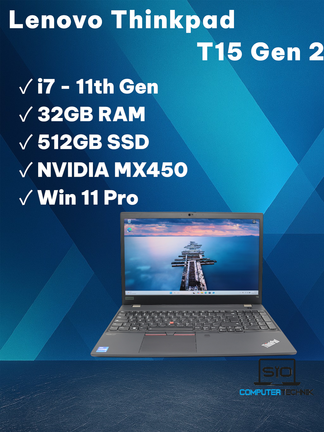 Lenovo ThinkPad T15 Gen2 i7-1165G7 32GB RAM 512GB SSD 15,6 NVIDIA MX450 Win11