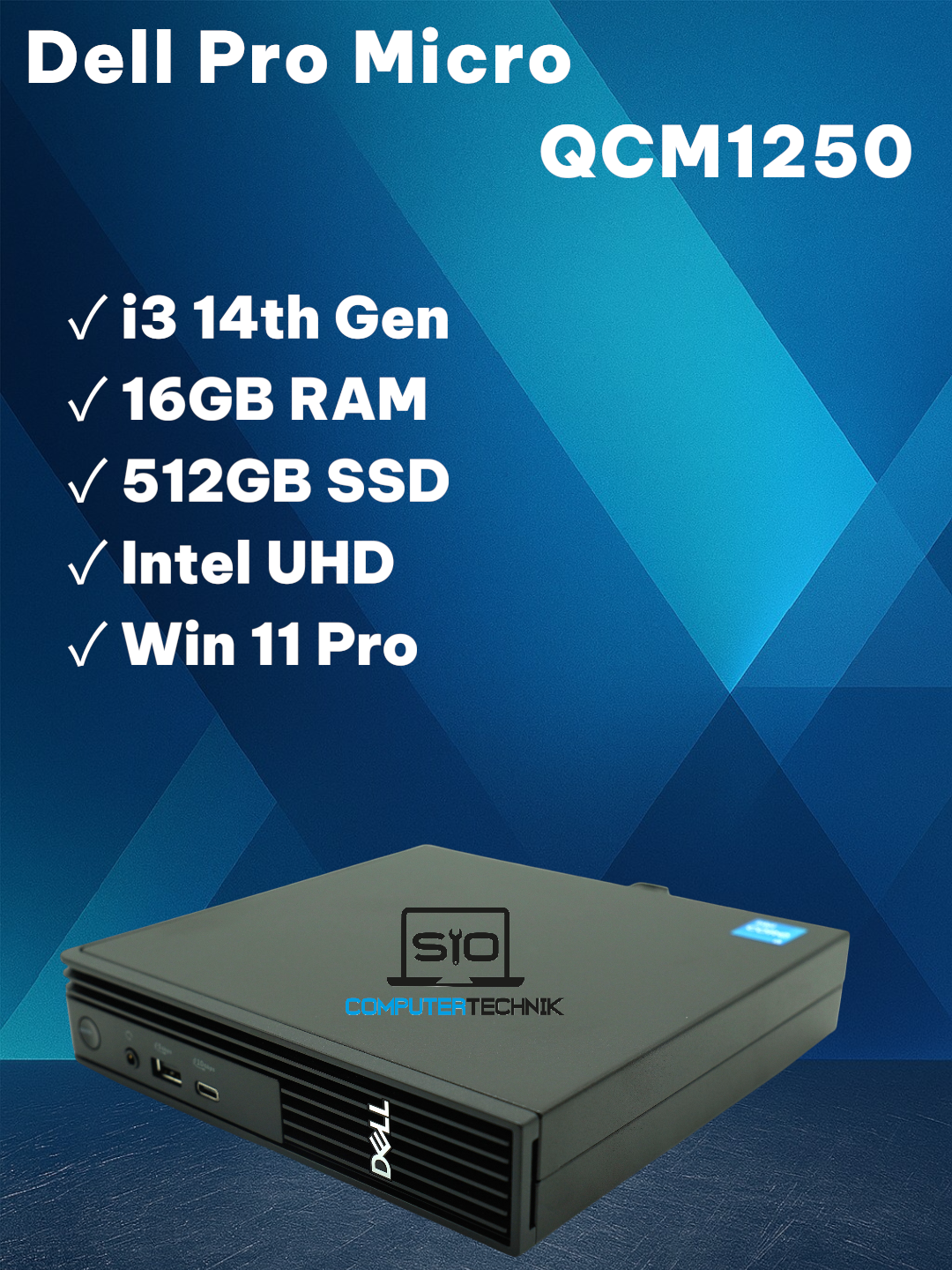 Dell Pro Micro QCM1250 (D19U) – Intel Core i3-14100T 16 GB RAM 512GB SSD wie neu