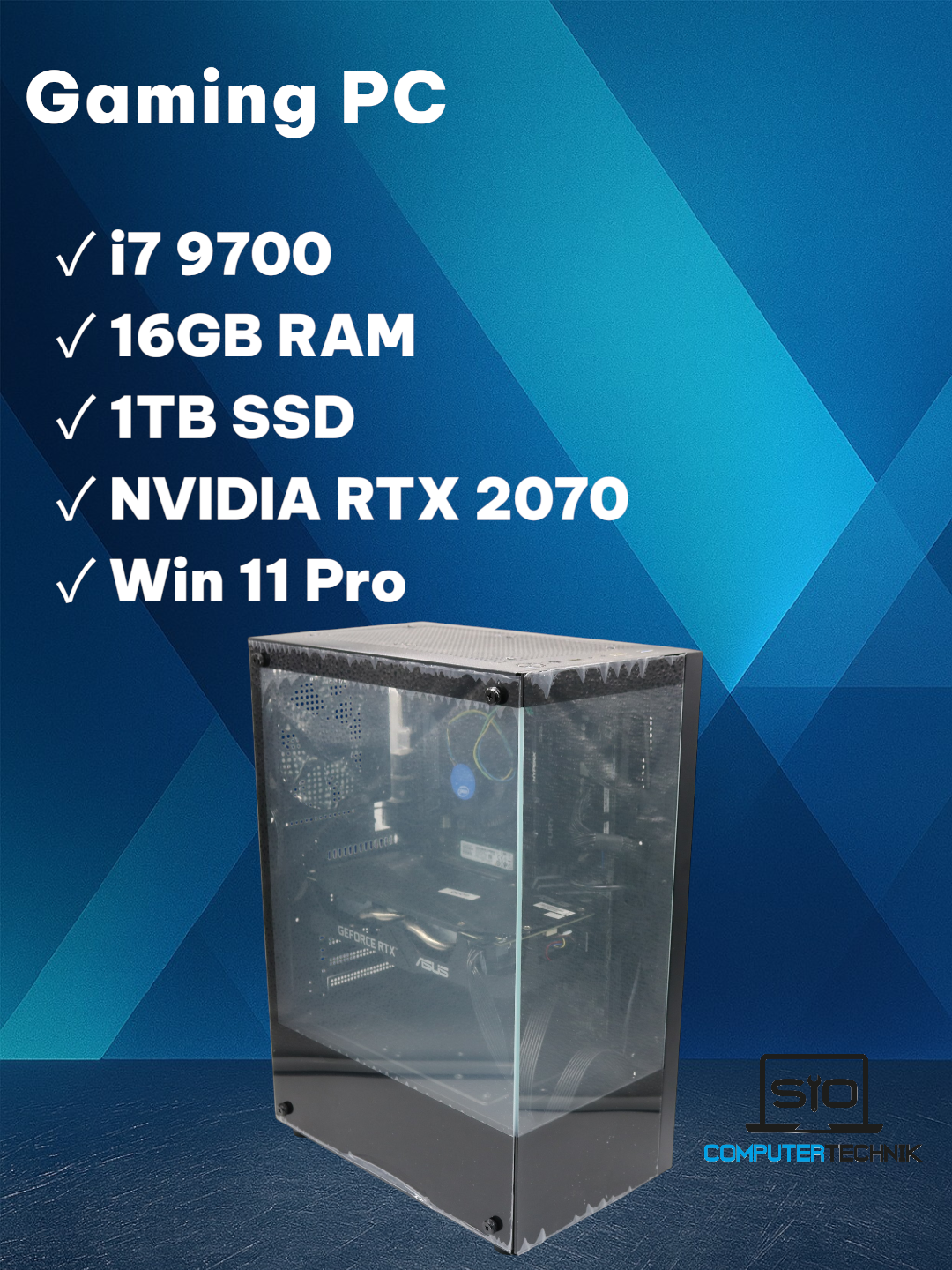 Gaming PC für Einsteiger i7-9700 16GB RAM 1TB SSD NVMe RTX 2070 Win11