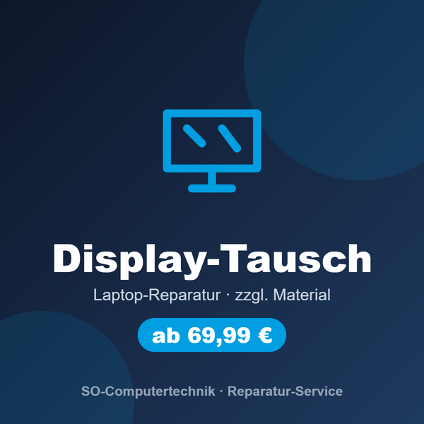 Laptop-Display-Tausch – Reparatur ab 69,99 € zzgl. Material